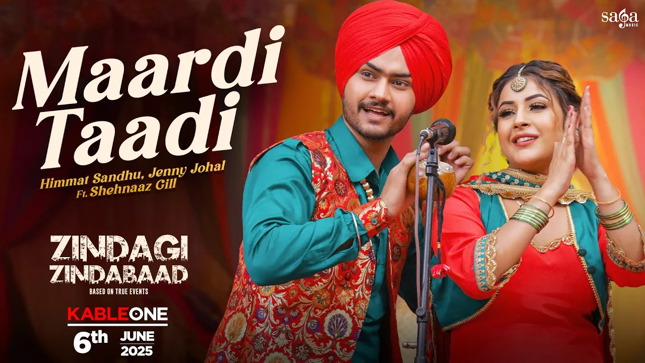 Maardi Taadi Song (Video) Himmat Sandhu, Shehnaaz Gill | Jenny Johal | New Punjabi Song 2025 | ZZB Maardi Taadi Song (Video) Himmat Sandhu, Shehnaaz Gill | Jenny Johal | New Punjabi Song 2025 | ZZB