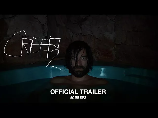 Creep 2 (2017) | Official Trailer HD