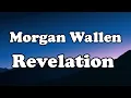 Download Lagu Morgan Wallen - Revelation  OFFICIAL MUSIC Lyrics
