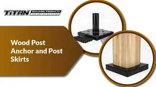 Wood Post Anchor and Post Skirts