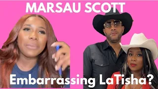 MARSAU SCOTT EMBARRASSING LATISHA SCOTT---- AGAIN