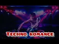 Techno Romance | Breakbeat