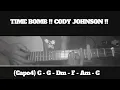 TIMEBOMB !! CODY JOHNSON !! HOW TO PLAY CHORDS TUTORIAL GUITAR