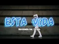 Esta Vida - Marshmello feat. Farruko (Lyrics)