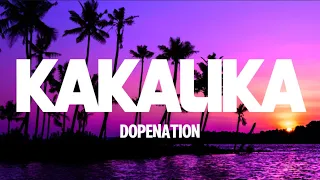 dopenation kakalika lyrics