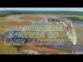 DISAPPEARING WATERS The Story of How Lake Jackson Florida Went Down the Drain