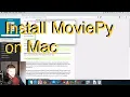 Install Python and MoviePy on Mac