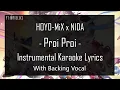 Download Lagu Proi Proi with Backing Vocal - NIDA x HOYO-MiX | Instrumental English Lyrics - Karaoke Off Vocal HSR