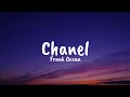 Download Lagu Frank Ocean - Chanel ( Lyrics)