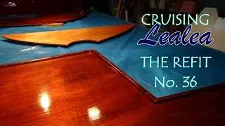 Cruising Lealea Refit No.36:  Six Coats