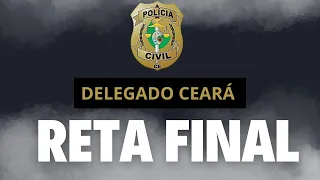 CONCURSO DELEGADO CEARÁ [MAPA DE INCIDÊNCIA CESPE + ESTRATÉGIA DE RETA FINAL]