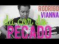 Download Lagu Rodrigo Vianna - Da Cor do Pecado - Acústico MPB, voz e violão, #Projeto365 | 242-365