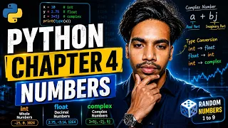 Python Chapter 4 Numbers in Python Complete Tutorial for Beginners