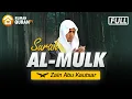 Download Lagu Surah Al Mulk Full Merdu - Zain Abu Kautsar | Surah Yang Dibaca Sebelum Tidur | سورة الملك