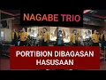Lagu NAGABE TRIO TERBARU/PORTIBION DIBAGASAN HASUSAAN