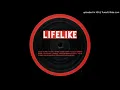 Download Lagu Lifelike - The Soul Of My Love (Original Version)
