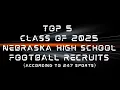 Top 5 Nebraska high school football recruits Sports