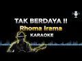 Download Lagu TAK BERDAYA II Rhoma irama   KARAOKE