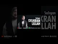 SYUKRAN LILLAH - SABYAN #sabyan #nissasabyan #syukranlillah