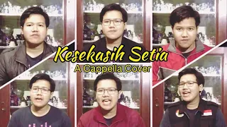 Download KEKASIH SETIA Anandito (COVER A CAPPELLA) by Satya Tama Fahlevi MP3