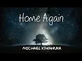 Home Again-Michael Kiwanuka + Lyrics