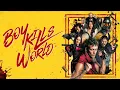 Boy Kills World 2023 Movie Bill Skarsgard Jessica Rothe Michelle Dockery Review and Facts