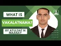 Download Lagu What is Vakalatnama?