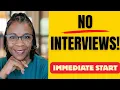 Immediate Start Online Work Without The Normal Interview Process