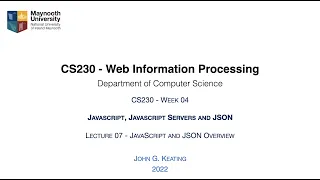CS230 2022 L07 - Javascript JavaScript Servers and JSON