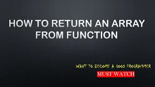 How to Return Array from the Function in C Retuning an Array in C