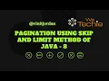 Pagination using Skip and Limit Method of Java - 8