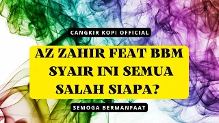 Download Az Zahir Feat BBM - Sholatullah Salamullah [Syair Ini Semua Salah Siapa Ngebass ‼️‼️ MP3