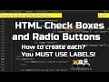 HTML Check Boxes Radio Buttons Radio buttons use labels HTML Building Blocks Lesson 27