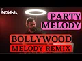 Download Lagu DJ Indiana- Bollywood Party Melody Forever| Bollywood melody Remix| Bollywood Party Song| Party Mix|
