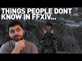 Things People Don t Know in FFXIV
