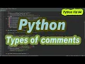 How to add a comment in Python insert comment in python Types of Comments in Python