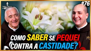 🎙️O SEGREDO para praticar a CASTIDADE no mundo de hoje (Casados e solteiros)