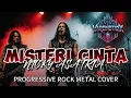 Download Lagu Misteri Cinta - Nicky Astria | Progressive Rock Metal Cover Varonotsix