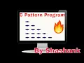 C pattern program with logic building triangular shape using star part-9 In Hindi and English