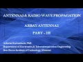 Antennas Radio Wave Propagation Array Antenna Part III - Pattern Multiplication