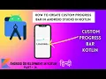 Create Custom Progress Bar Webview in Android Studio Using Kotlin - Android Development
