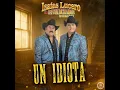 Un Idiota