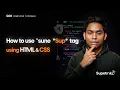 HTML CSS Tutorials Beginner To Pro 20 - Superscript tag