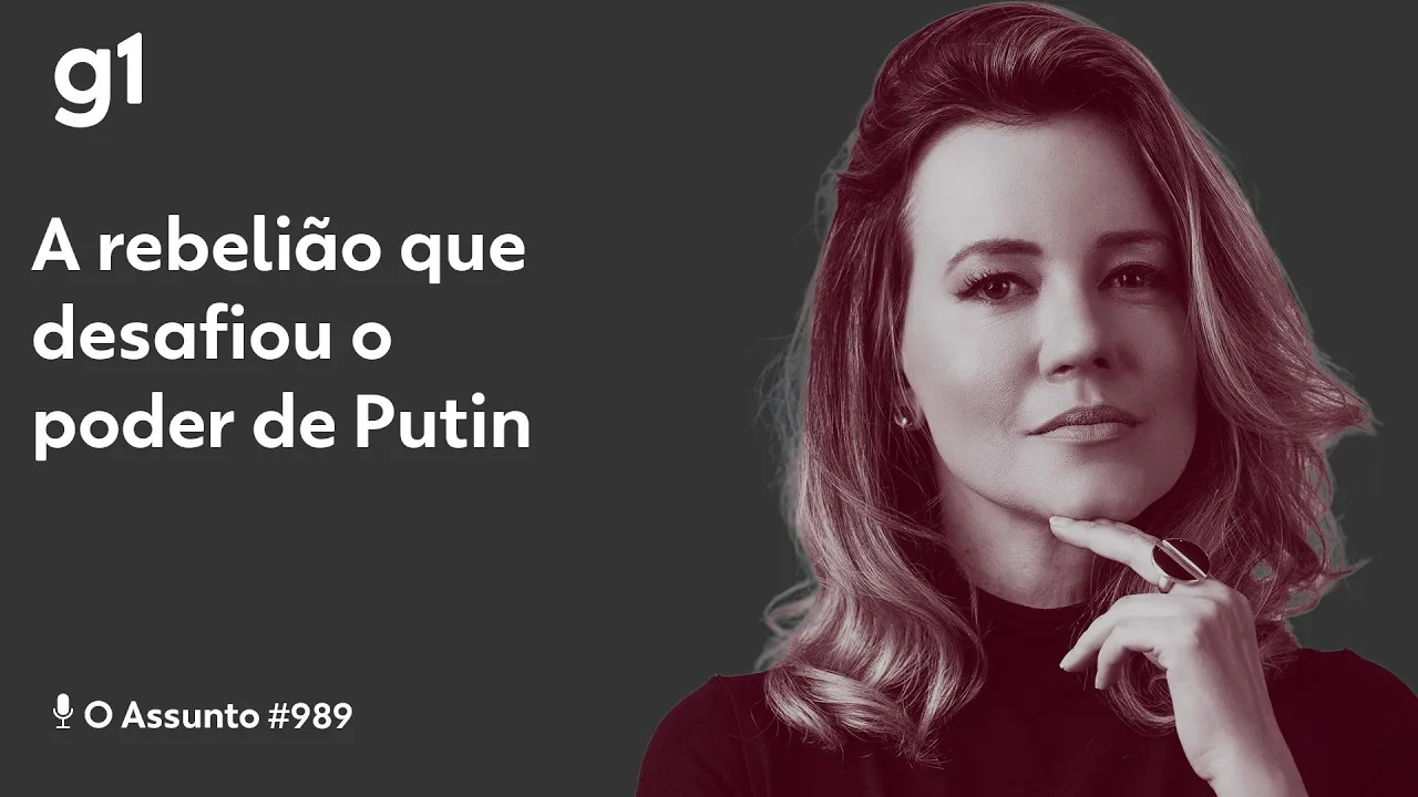 A rebelião que desafiou o poder de Putin I O ASSUNTO