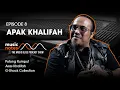 Download Lagu Apak Khalifah - Potong Rumput, Asas Khalifah, G Shock Collection - Music Notes Podcast EP 8