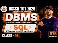 DSSSB TGT Computer Science 2026 SQL Clauses and Functions Aggregate Functions DBMS Class 8