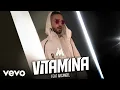 Download Lagu Maluma - Vitamina (Audio) ft. Arcángel