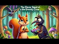 The Clever Squirrel The Greedy Crow Funny Moral Story for Kids