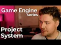 Project System Game Engine series