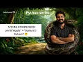 String Comparison in Python Compare Two Strings Python Tutorial Hindi